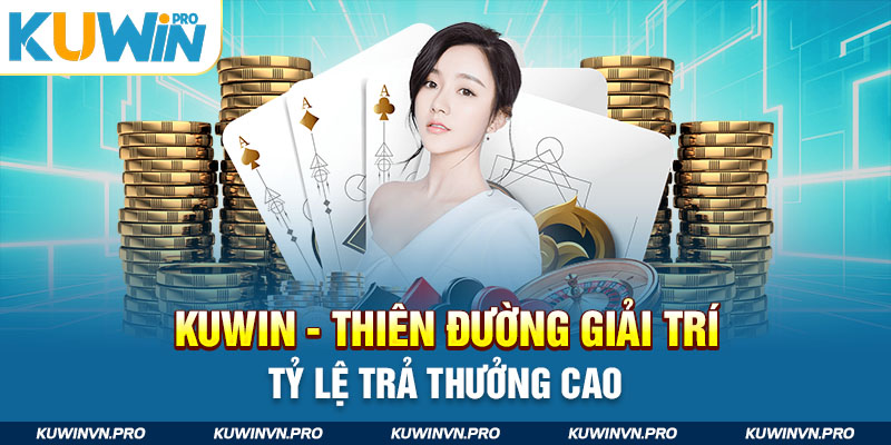 Sảnh cá độ bóng đá tại Ku Win được nhiều người yêu thích